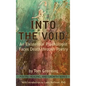 Into the Void - Hardcover