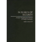 In Search of Security: A Socio-Psychological Portrait of Today's Germany - Hardcover