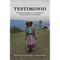 Testimonio: Canadian Mining in the Aftermath of Genocides in Guatemala - Paperback