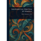 Sheppard Lee, Written by Himself - Paperback