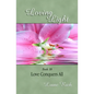 Loving Light Book 18, Love Conquers All - Paperback