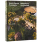 Koichi Takada: Naturalizing Architecture - Hardcover