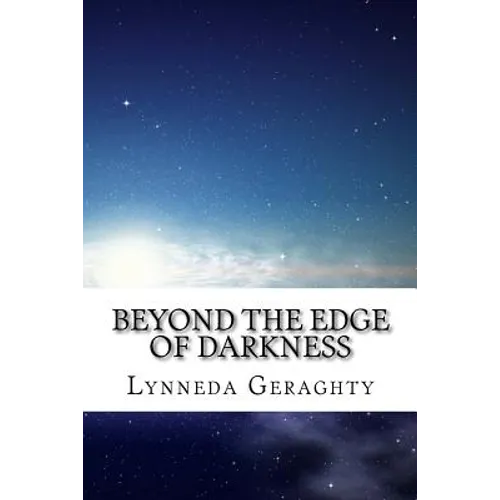 Beyond the Edge of Darkness - Paperback