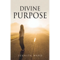 Divine Purpose - Paperback