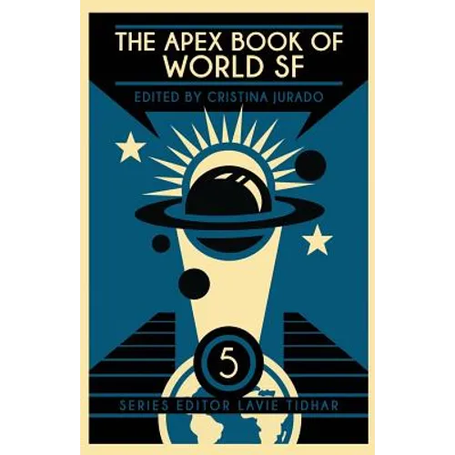 The Apex Book of World SF: Volume 5 - Paperback