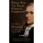 Where Was the Room Where It Happened?: The Unofficial Hamilton - An American Musical Location Guide - Paperback