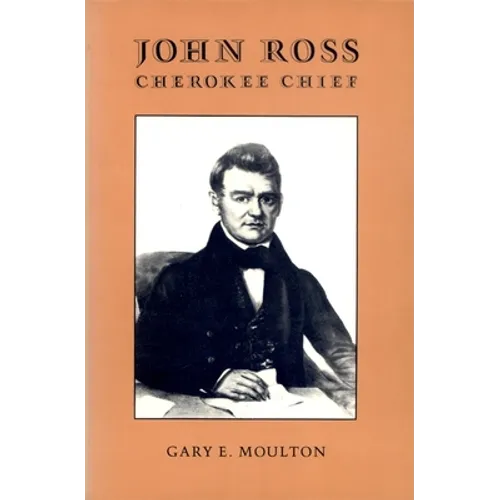 John Ross, Cherokee Chief - Paperback