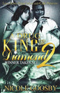 A Drug King and His Diamond 2: Winner Takes All - Paperback