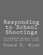 Responding to School Shootings: A comparison analysis of four school shootings in the late 20th century - Paperback