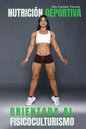 Nutrición Deportiva Orientada Al Fisicoculturismo - Paperback