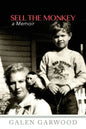 Sell The Monkey,: A Memoir - Paperback