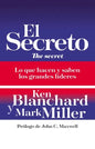 El Secreto: Lo Que Saben Y Hacen Los Grandes Líderes - Paperback