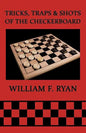 Tricks, Traps & Shots of the Checkerboard - Paperback