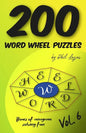 200 Word Wheel Puzzles: Vol. 6 - Paperback