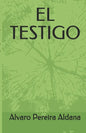 El Testigo - Paperback