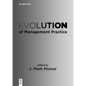 Evolution of Management Practice - Paperback
