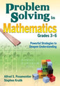 Problem Solving in Mathematics, Grades 3-6: Powerful Strategies to Deepen Understanding - Paperback