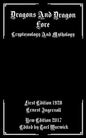 Dragons And Dragon Lore: Cryptozoology and Mythology - Paperback
