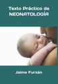 Texto Practico de Neonatologia - Paperback