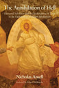 The Annihilation of Hell - Hardcover