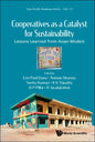 Cooperatives as a Catalyst for Sustainability: Lessons Learned from Asian Models - Hardcover