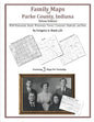 Family Maps of Parke County, Indiana, Deluxe Edition - Paperback