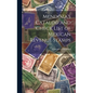 Mendoza's Catalog and Check List of Mexican Revenue Stamps - Hardcover