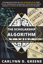 The Scholarship Algorithm - Paperback