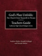 God's Plan Unfolds: The Church from Nazareth to Nicaea Teachers Guide Lutheran High School Religion Series - Paperback