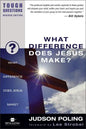 What Difference Does Jesus Make? - Paperback