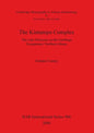 The Kintampo Complex: The Late Holocene on the Gambaga Escarpment, Northern Ghana - Paperback