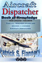 Aircraft Dispatcher: Book of knowledge - Paperback