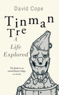 Tinman Tre: A Life Explored - Paperback