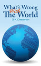 What's Wrong With The World - Hardcover