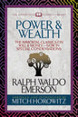 Power & Wealth (Condensed Classics): The Immortal Classics on Will & Money-Now in Special Condensations - Paperback