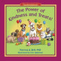 The Power of Kindness and Treats! - Paperback
