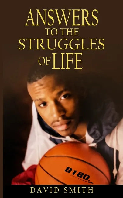 Answers To The Struggles of Life - Paperback