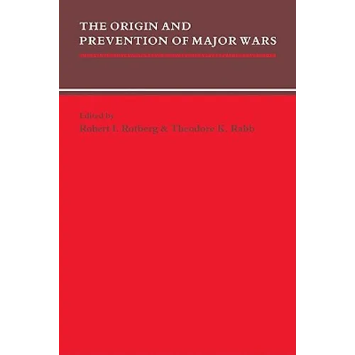 The Origin and Prevention of Major Wars - Paperback