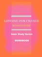 Longing for Change - Paperback