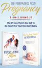 Be Prepared for Pregnancy: 2-in-1 Bundle: First-Time Mom: What to Expect When You're Expecting + No-Cry Baby Sleep Solution - The #1 New Mom's Bo - Hardcover