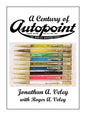 A Century of Autopoint - Hardcover