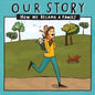 Our Story - How We Became a Family (34): Solo mum families who used embryo donation - twins - Paperback