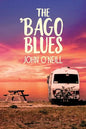 The 'Bago Blues - Paperback
