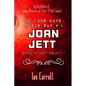 The Fans Have Their Say #14 Joan Jett: Punk's Not Dead!!! - Paperback