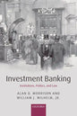 Investment Banking: Institutions, Politics, and Law - Paperback
