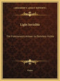 Light Invisible: The Freemasonry Answer to Darkness Visible - Hardcover