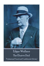Edgar Wallace - The Elusive Dud: "Professional Friend and Confidential Adviser" - Paperback