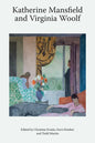 Katherine Mansfield and Virginia Woolf - Paperback