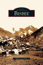 Bisbee - Hardcover