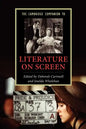 The Cambridge Companion to Literature on Screen - Paperback